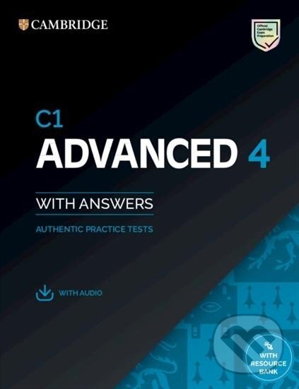 Kniha: C1 Advanced 4 Student´s Book with Answers with Audio with Resource Bank : Authentic Practice Tests (Cambridge University Press)