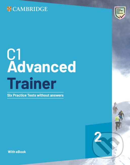 Kniha: C1 Advanced Trainer 2 Six Practice Tests Without Answers With Audio Download With Ebook (Cambridge University Press)