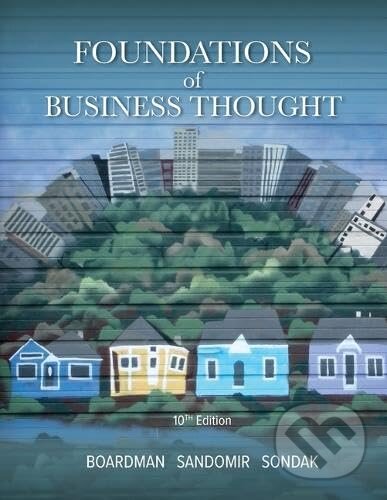 Levně Foundations of Business Thought - Calvin Boardman, Alan Sandomir, Harris Sondak - kniha z kategorie Vysoké školy