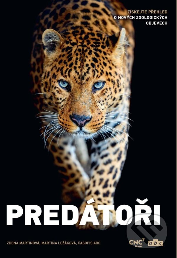 Levně Predátoři (Získejte přehled o nových zoologických objevech) - kniha z kategorie Naučné knihy