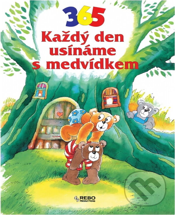 Kniha: Každý den usínáme s medvídkem (Rebo). Rebo, 1994