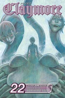 Kniha: Claymore 22 (Norihiro Yagi). Viz Media, 2013