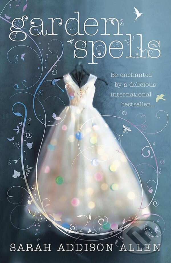 Levně Garden Spells - Sarah Addison Allen - kniha z kategorie Romantické