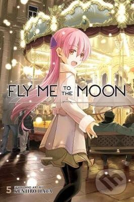Kniha: Fly Me to the Moon 5 (Kendžiro Hata). Viz Media, 2021