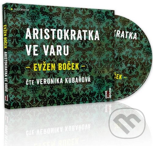 Aristokratka ve varu - Evžen Boček, OneHotBook, 2015