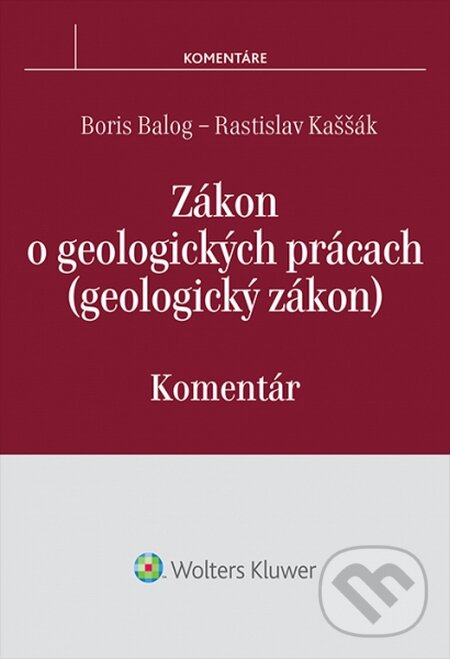Levně Zákon o geologických prácach (geologický zákon) (Komentár) - kniha z kategorie Geológia