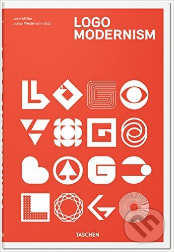 Logo Modernism - Jens Muller a kolektív, Taschen, 2015