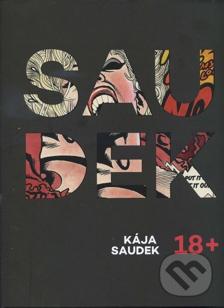 Saudek 18+ - Kája Saudek, Kája Saudek Original Art, 2015