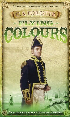 Kniha: Flying Colours (C.S. Forester). Penguin Books, 2011