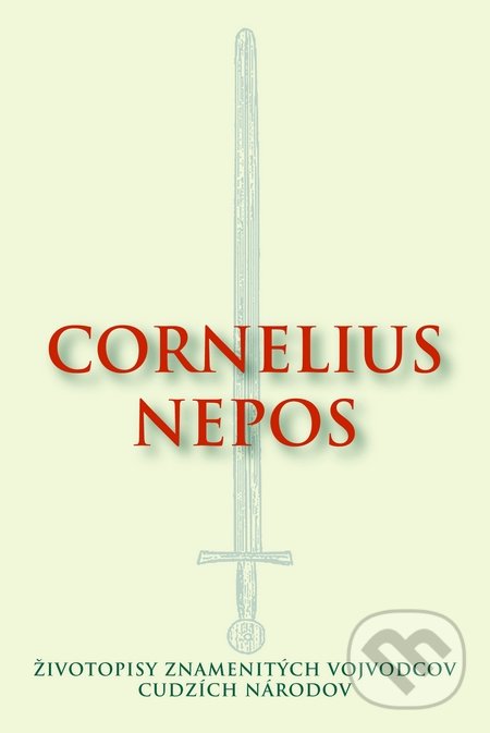 Životopisy znamenitých vojvodcov cudzích národov - Cornelius Nepos, Thetis, 2015