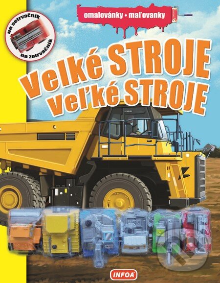 Kniha: Velké stroje / Veľké stroje (INFOA)