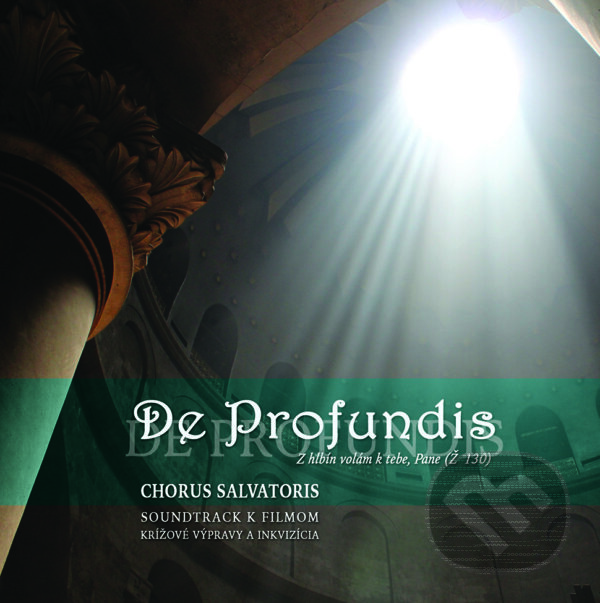 Levně Chorus Salvatoris: De Profundis (Soundtrack k filmom Krížové výpravy a Inkvizícia)