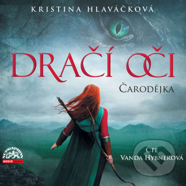 Audiokniha: Dračí oči - Čarodějka (Kristina Hlaváčková). Supraphon, 2023