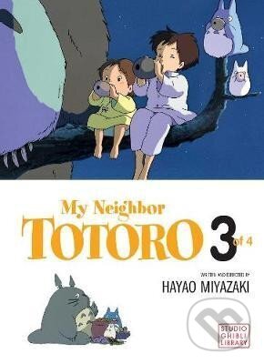 Levně My Neighbor Totoro Film Comic 3 - Hayao Miyazaki - kniha z kategorie Komiksy