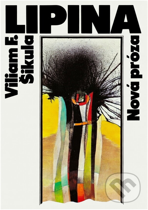 Kniha: Lipina (Viliam F. Šikula). Slovenský spisovateľ, 1981