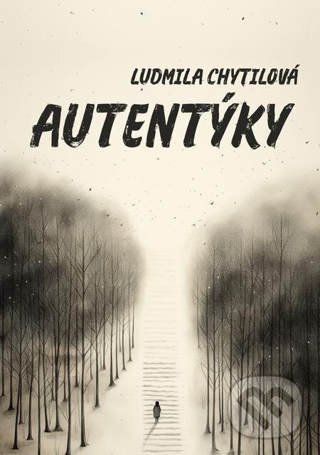 Autentýky - Ludmila Chytilová, E-knihy jedou