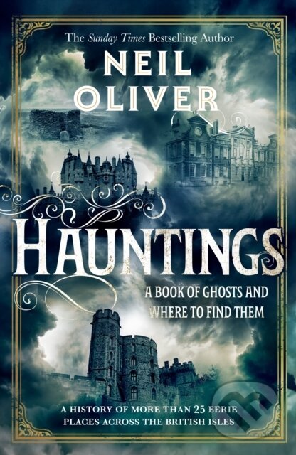 Levně Hauntings (A Book of Ghosts and Where to Find Them Across 25 Eerie British Locations) - kniha z kategorie Mýty, povesti a legendy