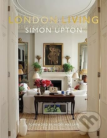 Levně London Living - kniha z kategorie Umenie, dizajn a architektúra