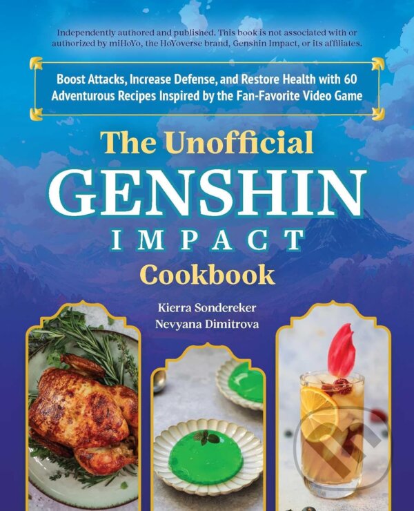 Levně The Unofficial Genshin Impact Cookbook…