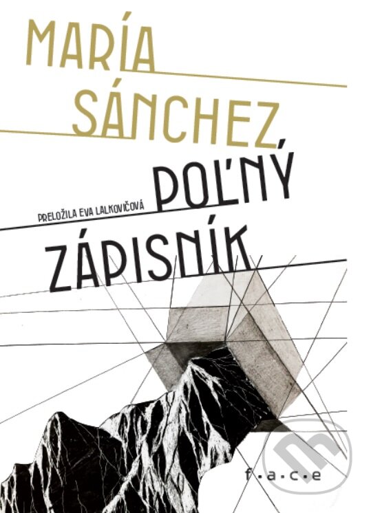 Levně Poľný zápisník - María Sánchez - kniha z kategorie Poézia