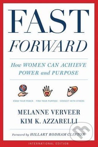 Levně Fast Forward - Melanne Verveer - kniha z kategorie Motivácia a sebarozvoj