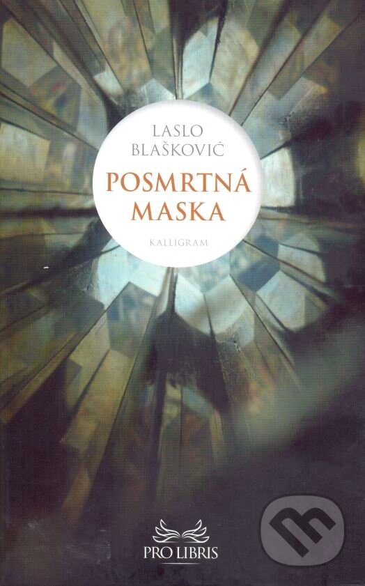 Levně Posmrtná maska - Laslo Blaškovič - kniha z kategorie Beletria