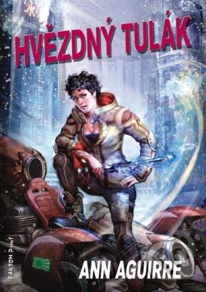 Levně Hvězdný tulák - Ann Aguirre - kniha z kategorie Sci-fi