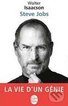 Steve Jobs - Walter Isaacson, Hachette Livre International, 2013