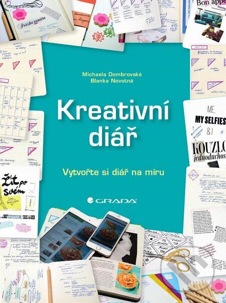 Kniha: Kreativní diář (Blanka Novotná a Michaela Dombrovská)