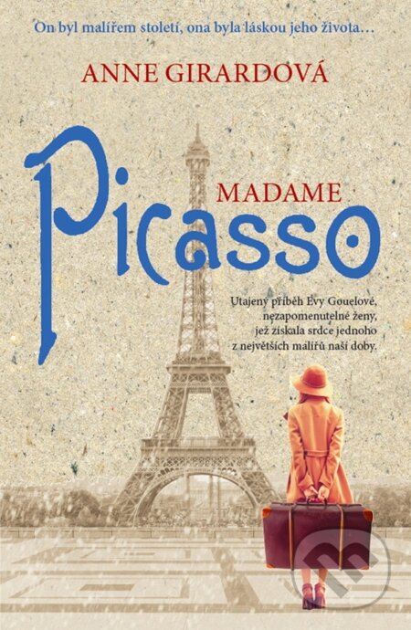 E-kniha: Madame Picasso (Anne Girard). Metafora, 2015