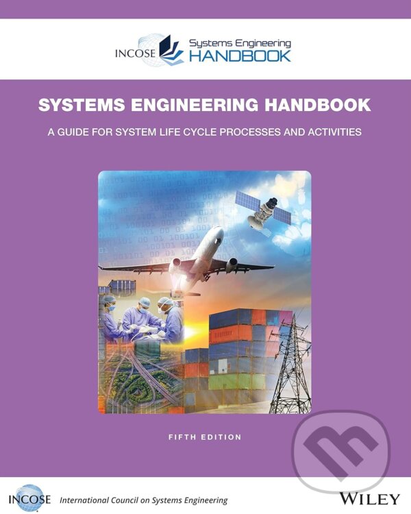 Levně INCOSE Systems Engineering Handbook - kniha z kategorie Prírodné vedy a technika