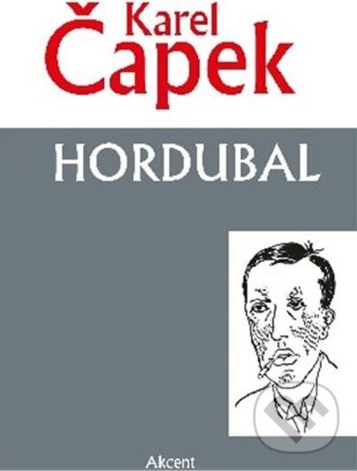 Levně Hordubal - Karel Čapek - kniha z kategorie Spoločenská beletria