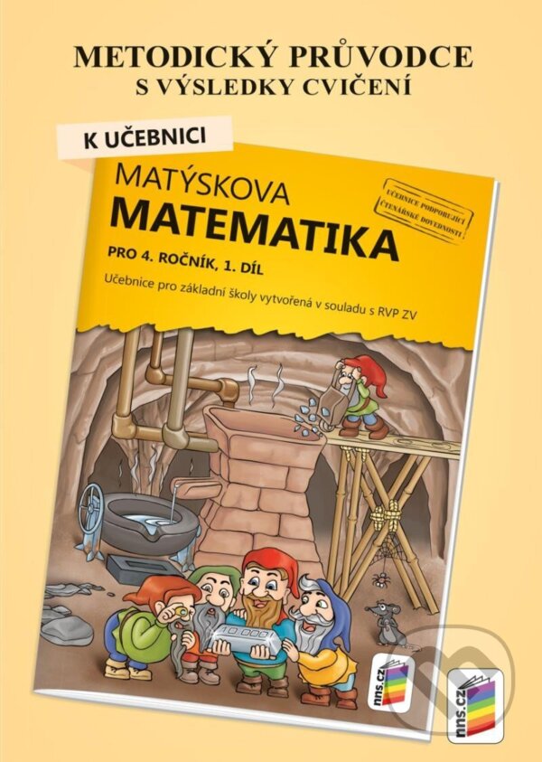 Levně Metodický průvodce k učebnici Matýskova matematika, 1. díl - pro 4. ročník ZŠ - kniha z kategorie 1. stupeň