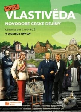 Levně Hravá vlastivěda 5 - Novodobé české dějiny - učebnice - kniha z kategorie 2. stupeň