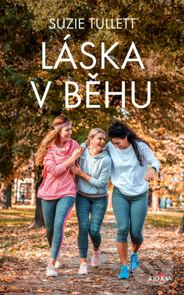 Kniha: Láska v běhu (Suzie Tullett). Alpress, 2023