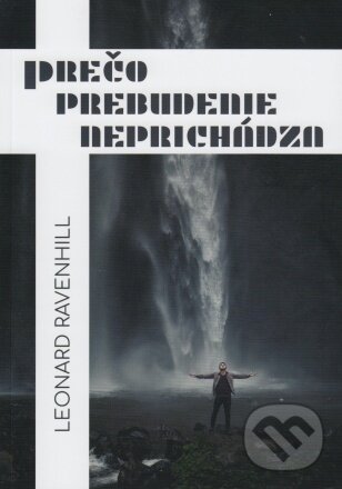 Kniha: Prečo prebudenie neprichádza (Leonard Ravenhill). ViViT, 2020