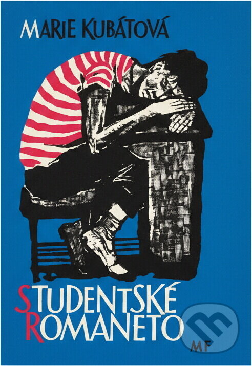 Kniha: Studentské romaneto (Marie Kubátová). , 1958