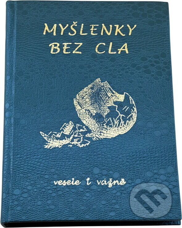 Kniha: Myšlenky bez cla : vesele i vážně (Milan Konvit). , 1998