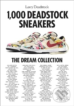 Levně 1000 Deadstock Sneakers (The Dream Collection) - Larry Deadstock, François Chevalier - kniha z kategorie Móda