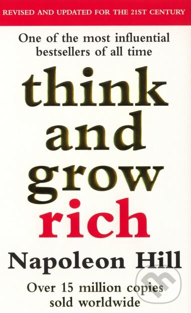 Levně Think and Grow Rich - Napoleon Hill - kniha z kategorie Biznis a manažment