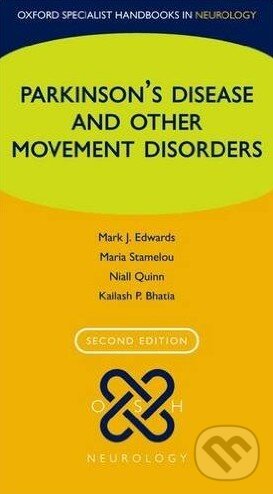 Levně Parkinsons Disease and other Movement Disorders - Mark J. Edwards a kol. - kniha z kategorie Medicína