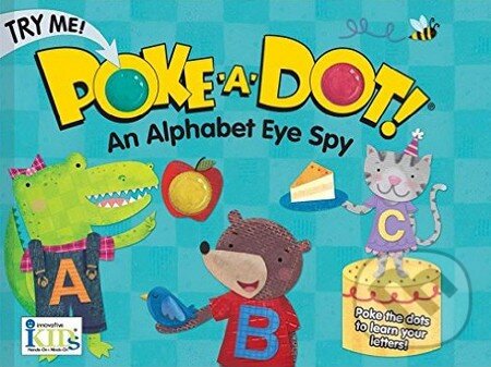 Poke-A-Dot: An Alphabet Eye Spy, Innovative Kids, 2015