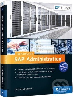 Levně SAP Administration (Practical Guide) - Sebastian Schreckenbach - kniha z kategorie Počítače a internet