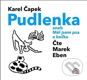 Levně Pudlenka (aneb Měl jsem psa a kočku) - Karel Čapek