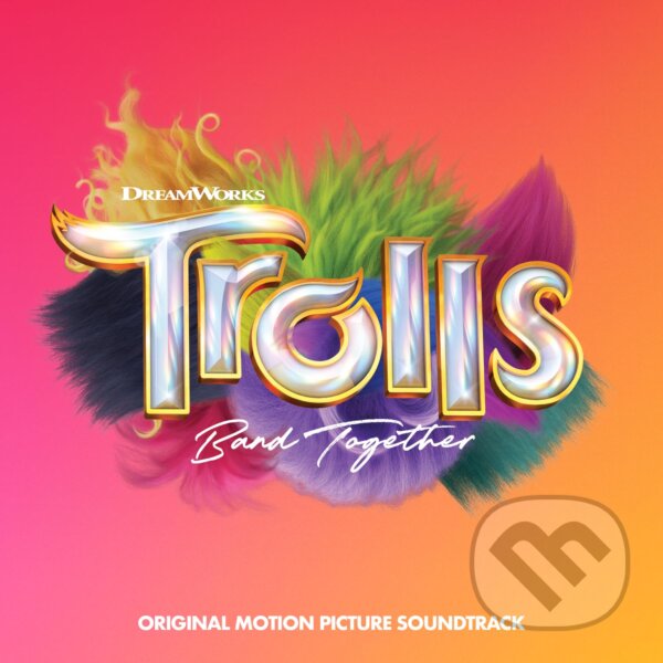 Levně Trolls Band Together LP (original Motion Picture Soundtrack)