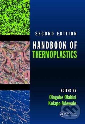 Levně Handbook of Thermoplastics - Olagoke Olabisi, Kolapo Adewale - kniha z kategorie Chémia