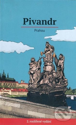 Pivandr Prahou - Kryštof Materna, SUSA, 2023