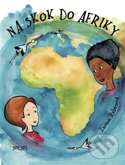 Levně Na skok do Afriky - Zuzana Rabasová - kniha z kategorie Naučné knihy
