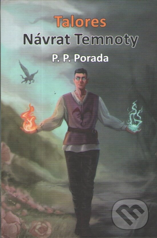 Kniha: Talores - Návrat temnoty (P. P. Porada)