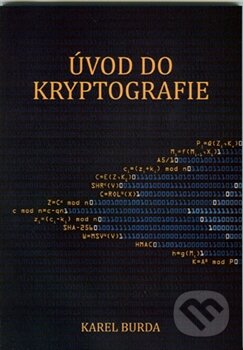Levně Úvod do kryptografie - Karel Burda - kniha z kategorie Učebnice a slovníky